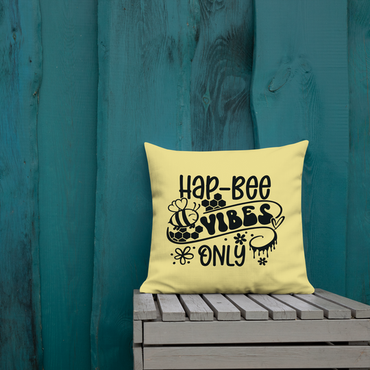 Hap-BEE Vibes Only Pillow