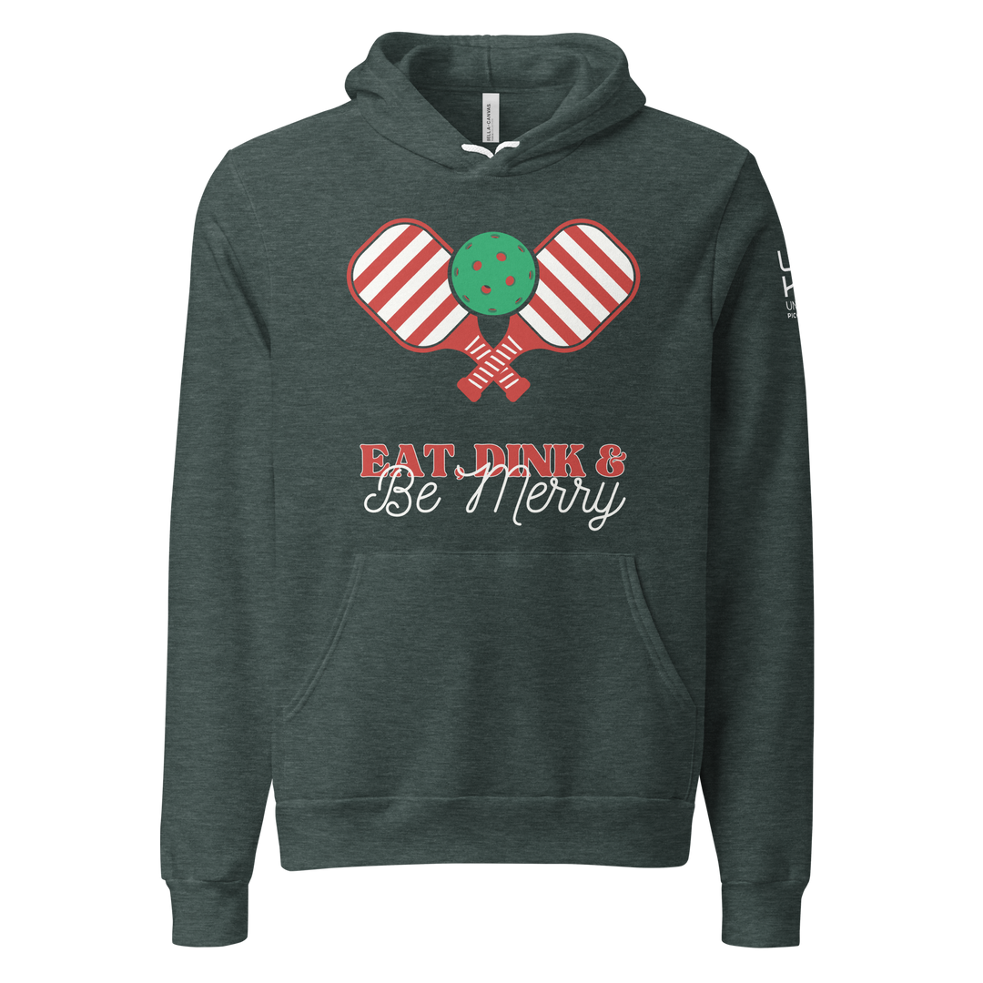 Eat Dink and Be Merry Hoodie