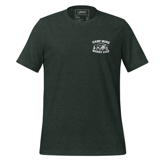 Camp More Worry Less Unisex T-Shirt