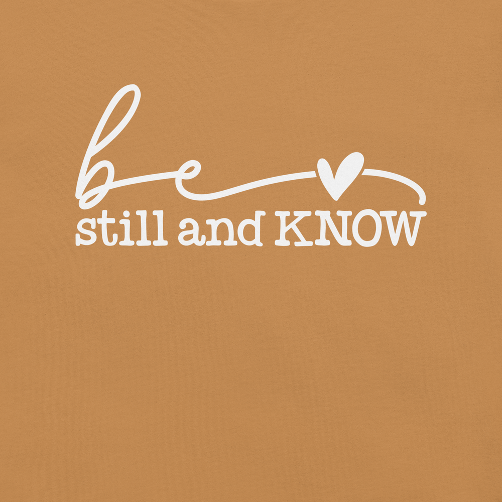 Be Still and Know Women's T-Shirt