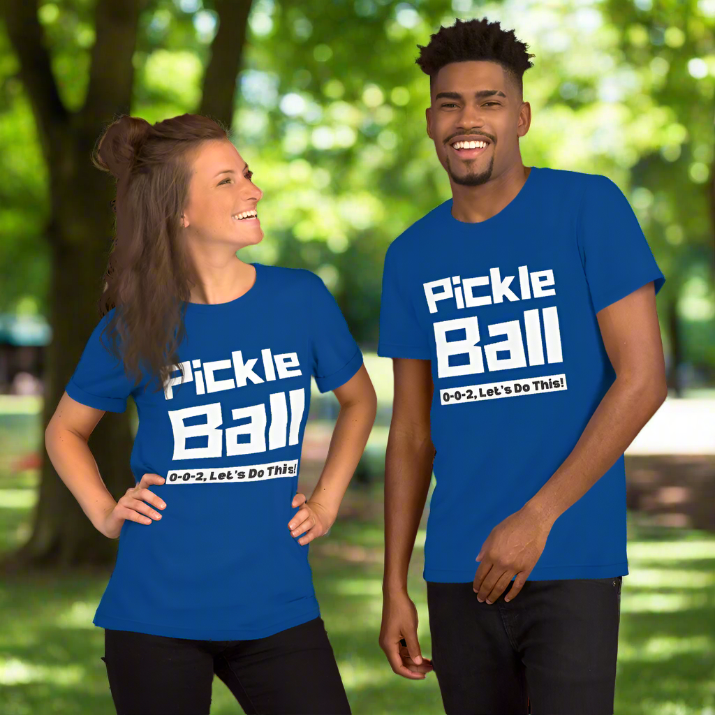 Unisex T-shirt - Pickleball 0-0-2, Let's Play