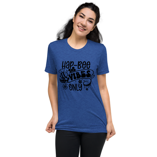 Women's Hap-BEE Vibes Only T-Shirt