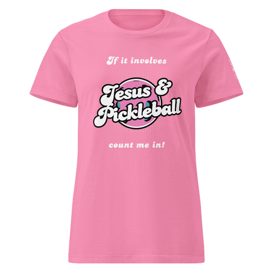 Jesus and Pickleball Women's T-Shirt | Pink