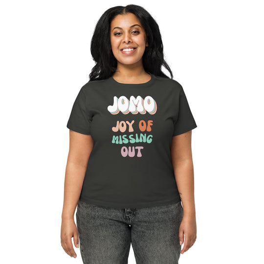 Women's JOMO High-Waisted T-Shirt