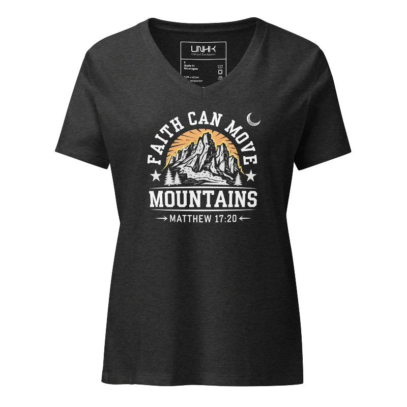 Faith Can Move Mountains Women's Relaxed V-Neck T-Shirt