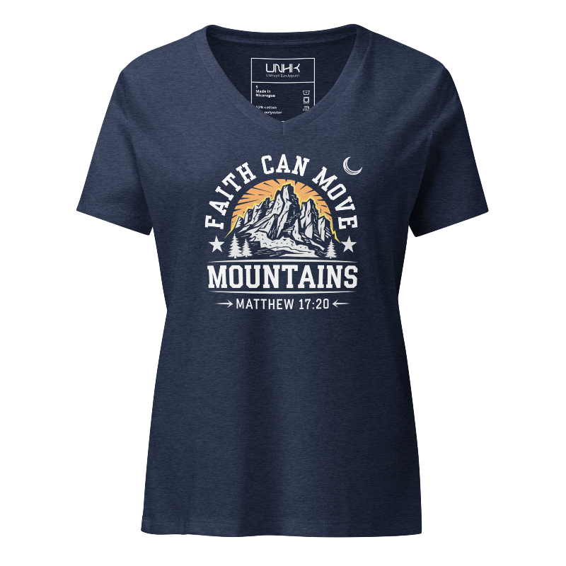 Faith Can Move Mountains Women's Relaxed V-Neck T-Shirt